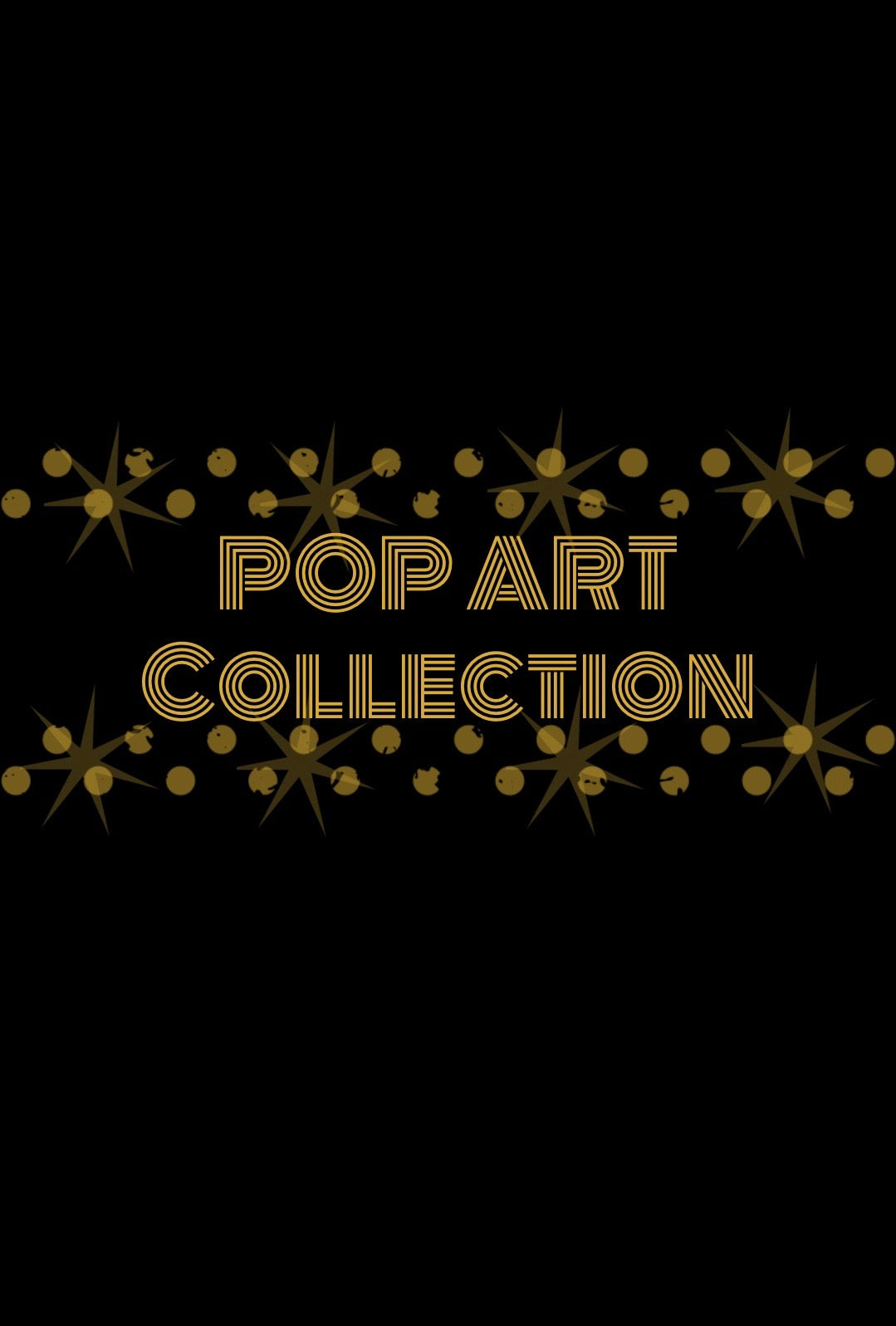 POP ART COLLECTION